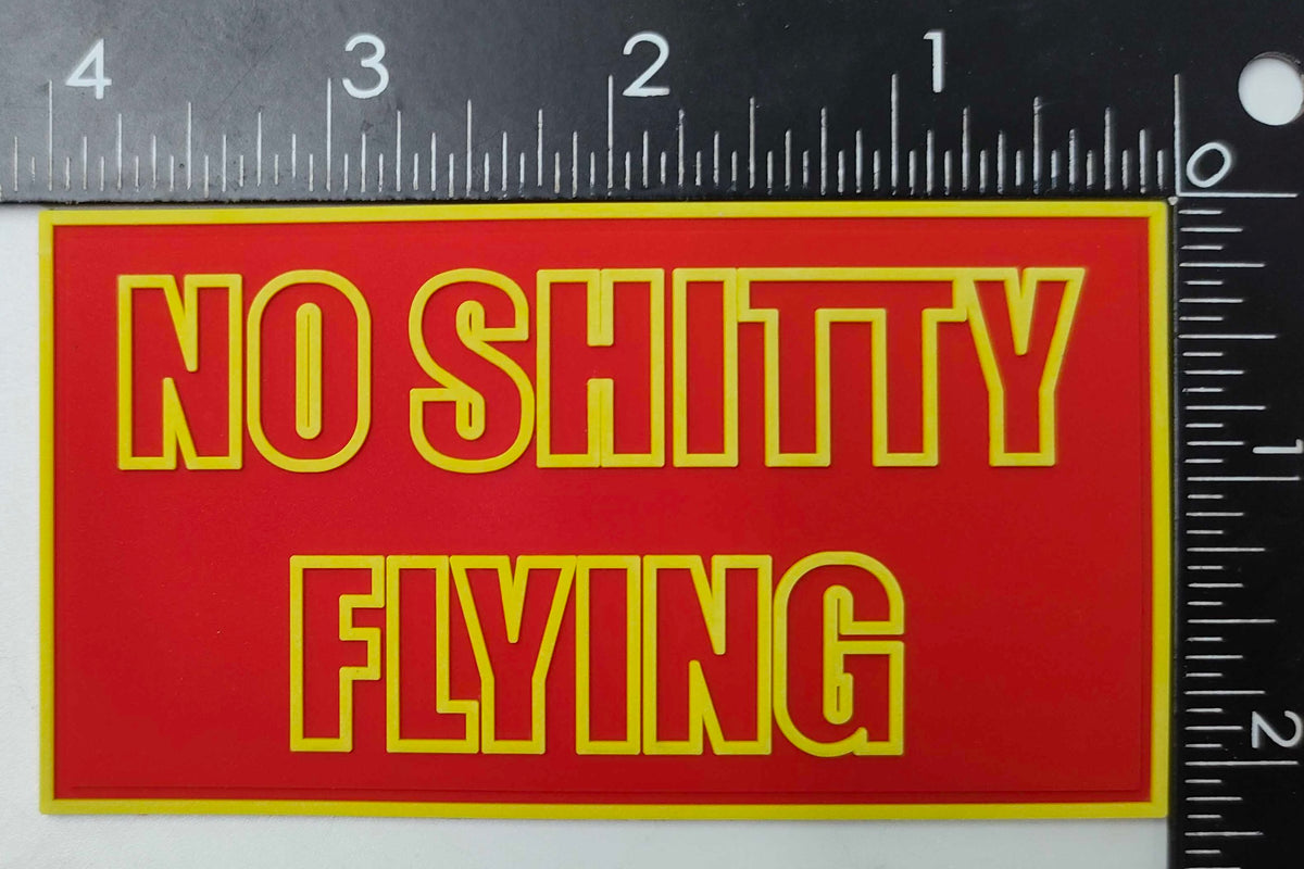 No Shitty Flying PVC Glow Patch