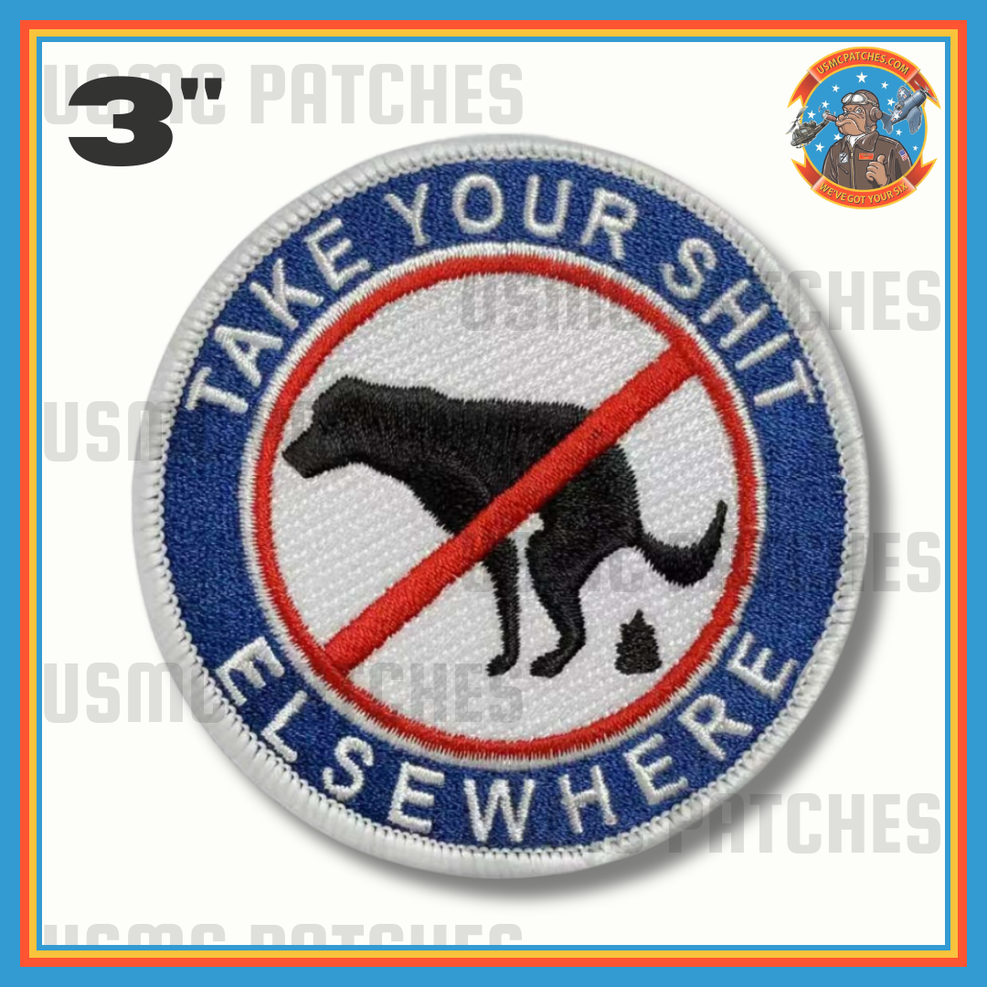 Take Your Shit Elsewhere Patch