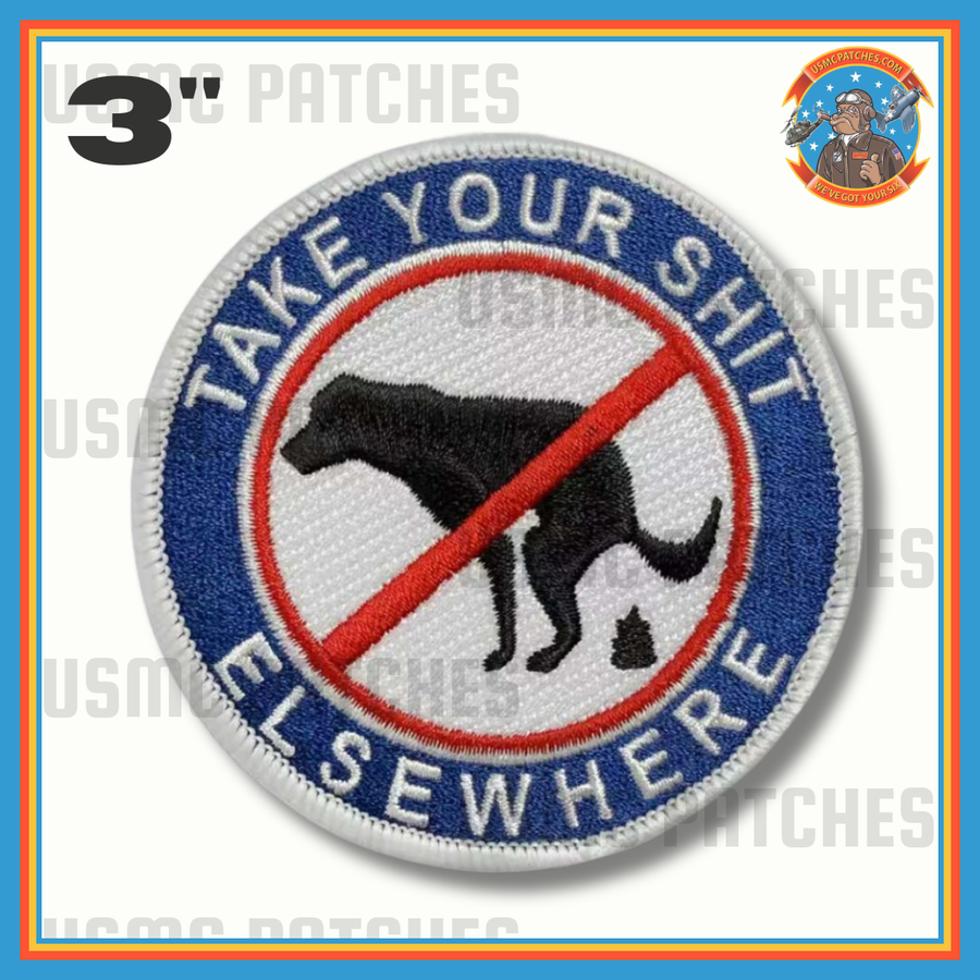 Take Your Shit Elsewhere Patch
