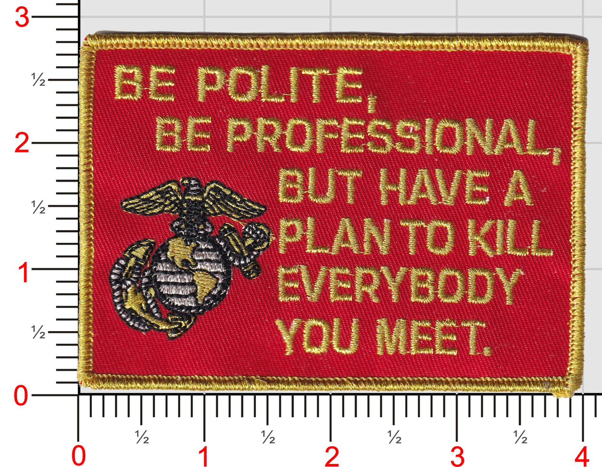 Be Polite Be Professional Patch