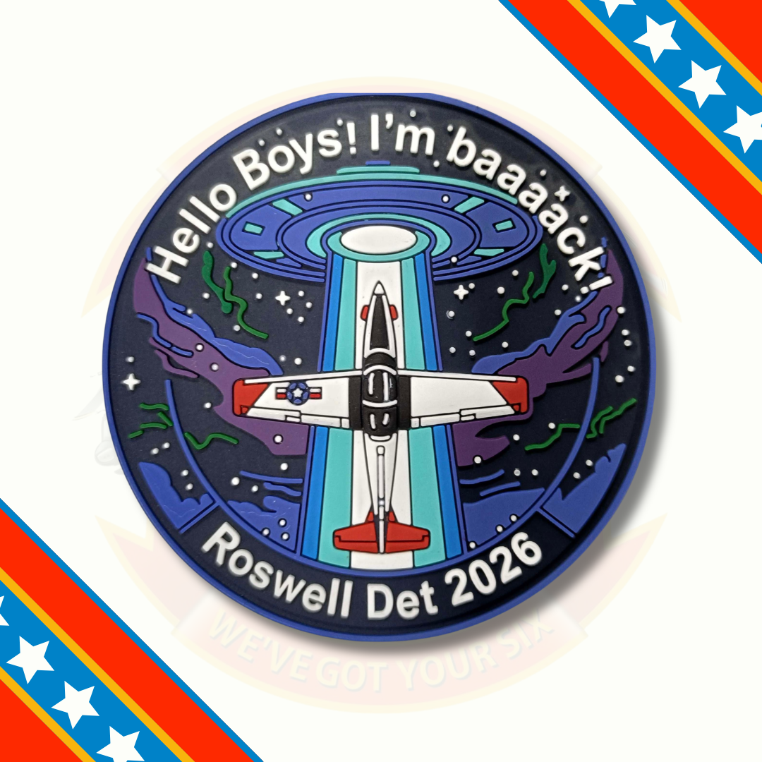 VT-27 T-6 Roswell Det 2026 Hello Boys, I'm Baaaack!  PVC Patch