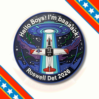 VT-27 T-6 Roswell Det 2026 Hello Boys, I'm Baaaack!  PVC Patch