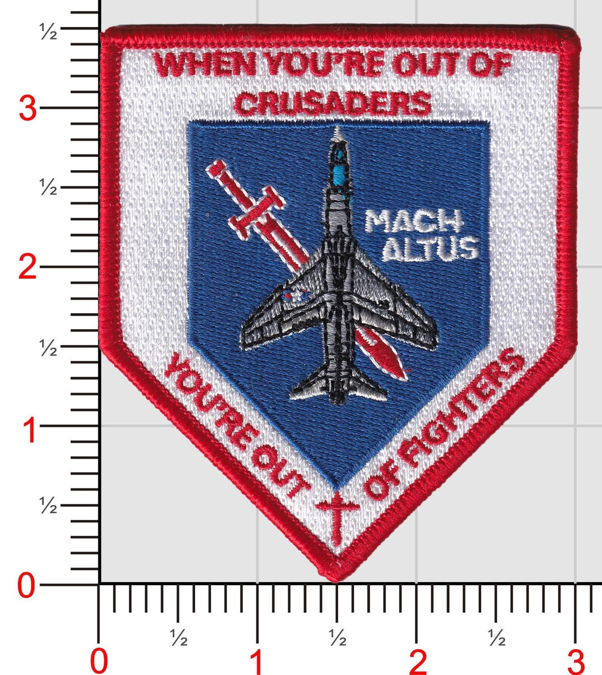 Official VMFA-122 Crusaders When You're out of Crusaders, You're out of Fighters Shoulder Patch