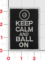 Official HT-8 Keep Calm and Ball on Shoulder Patch