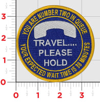Travel...Please Hold Patch & Sticker combo