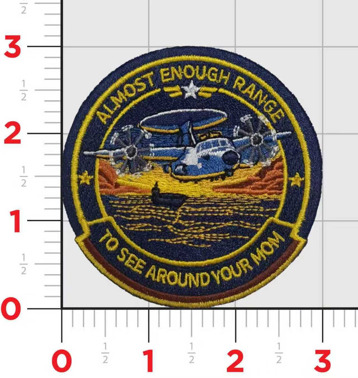 E-2 Hawkeye Almost Enough Range to See Around Your Mom Shoulder Patch