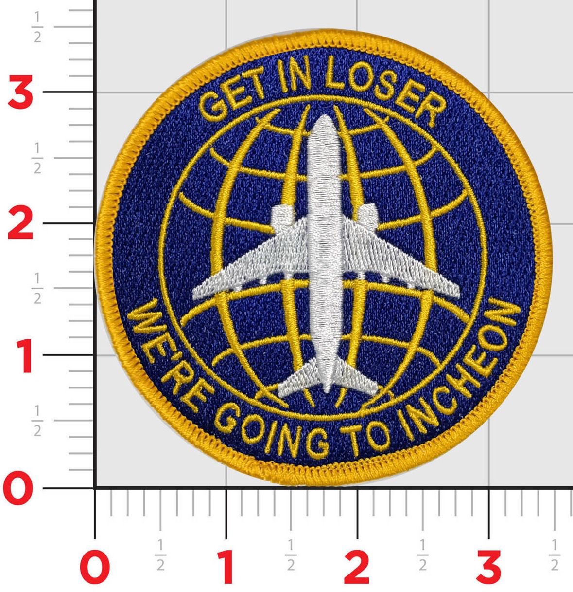 Get In Loser We Are Going To Incheon Patches