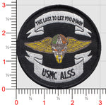 USMC ALSS The Last to Let You Down Patch