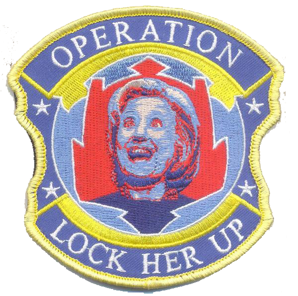 Hillary Clinton Operation Lock Her Up Patch