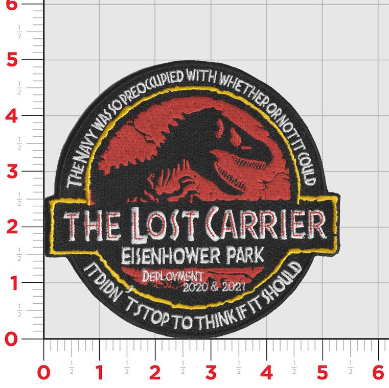 USS Eisenhower CVN-69 Lost Carrier 2021 Cruise Patch