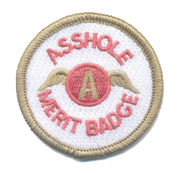 A**hole Merit Badge Patch