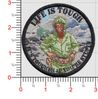 John Wayne Life is Tough, It's Tougher If You're Stupid Patch