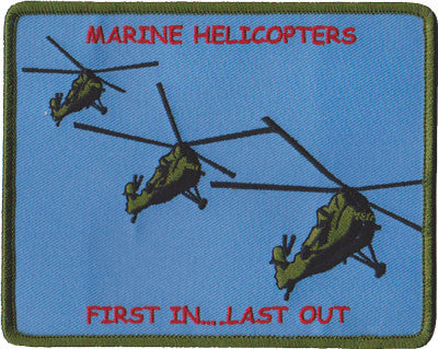 Marine Helicopters UH-34 First In Last Out Patch (M)